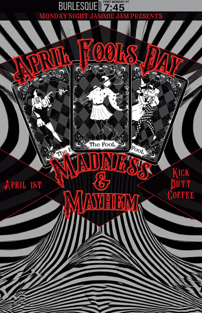 monday night jammie jam burlesque presents april fools day madness & mayhem